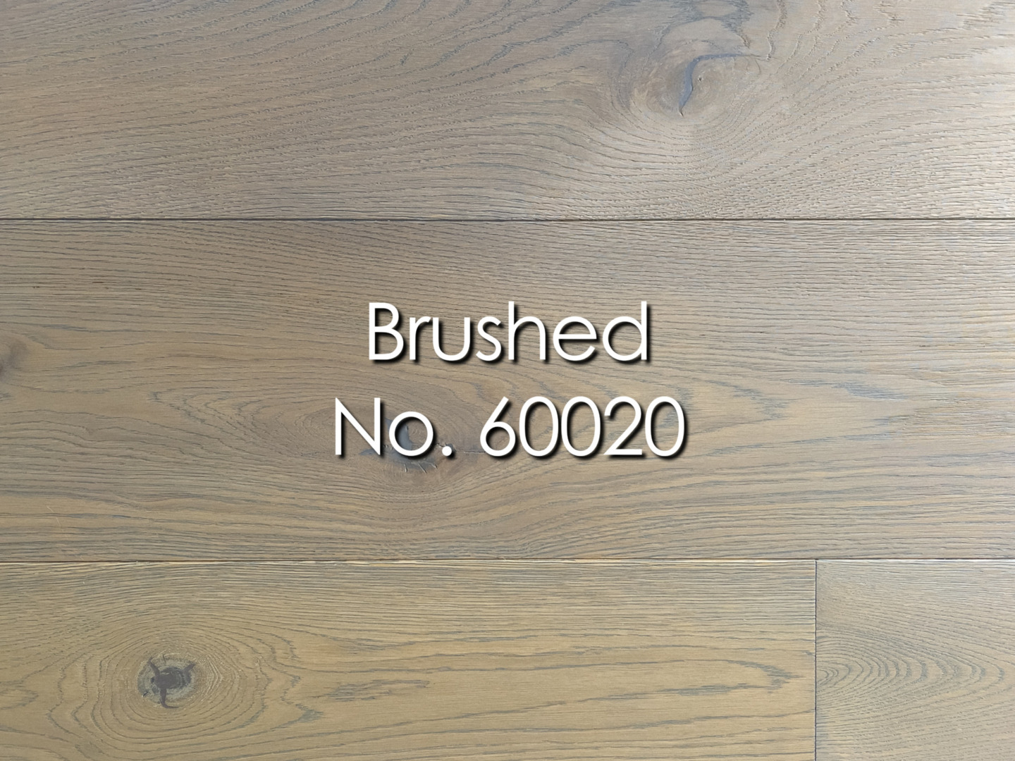 Brushed, Nr. 60020